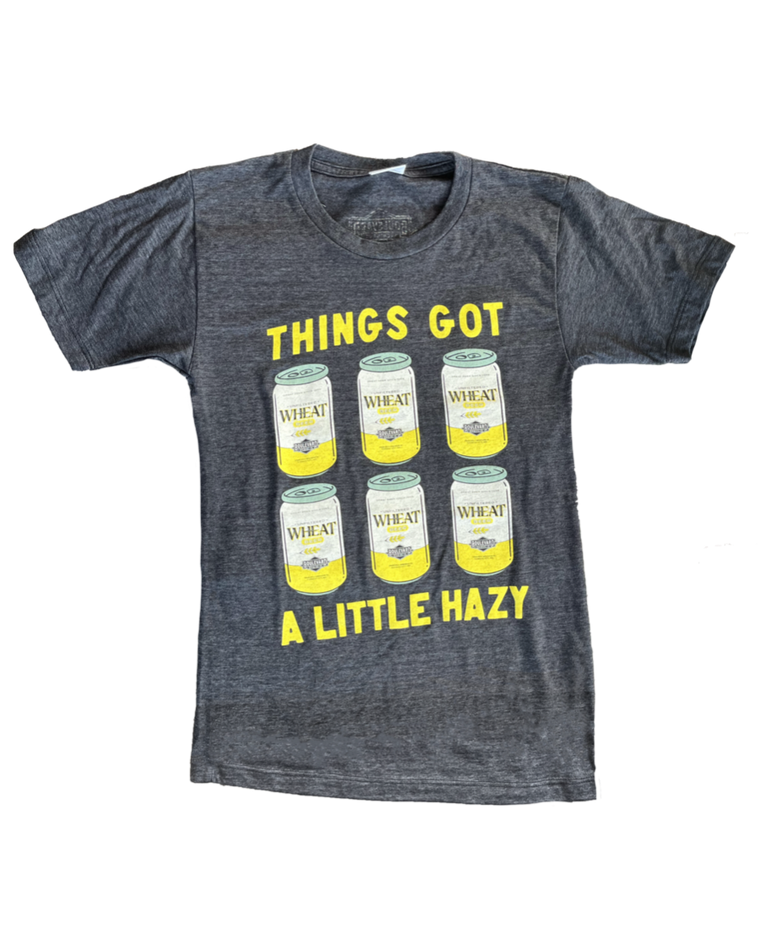 CHARLIE HUSTLE | THINGS GOT A LITTLE HAZY T-SHIRT