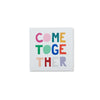 AMPERSAND | COME TOGETHER DECAL